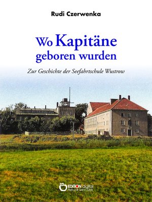 cover image of Wo Kapitäne geboren wurden